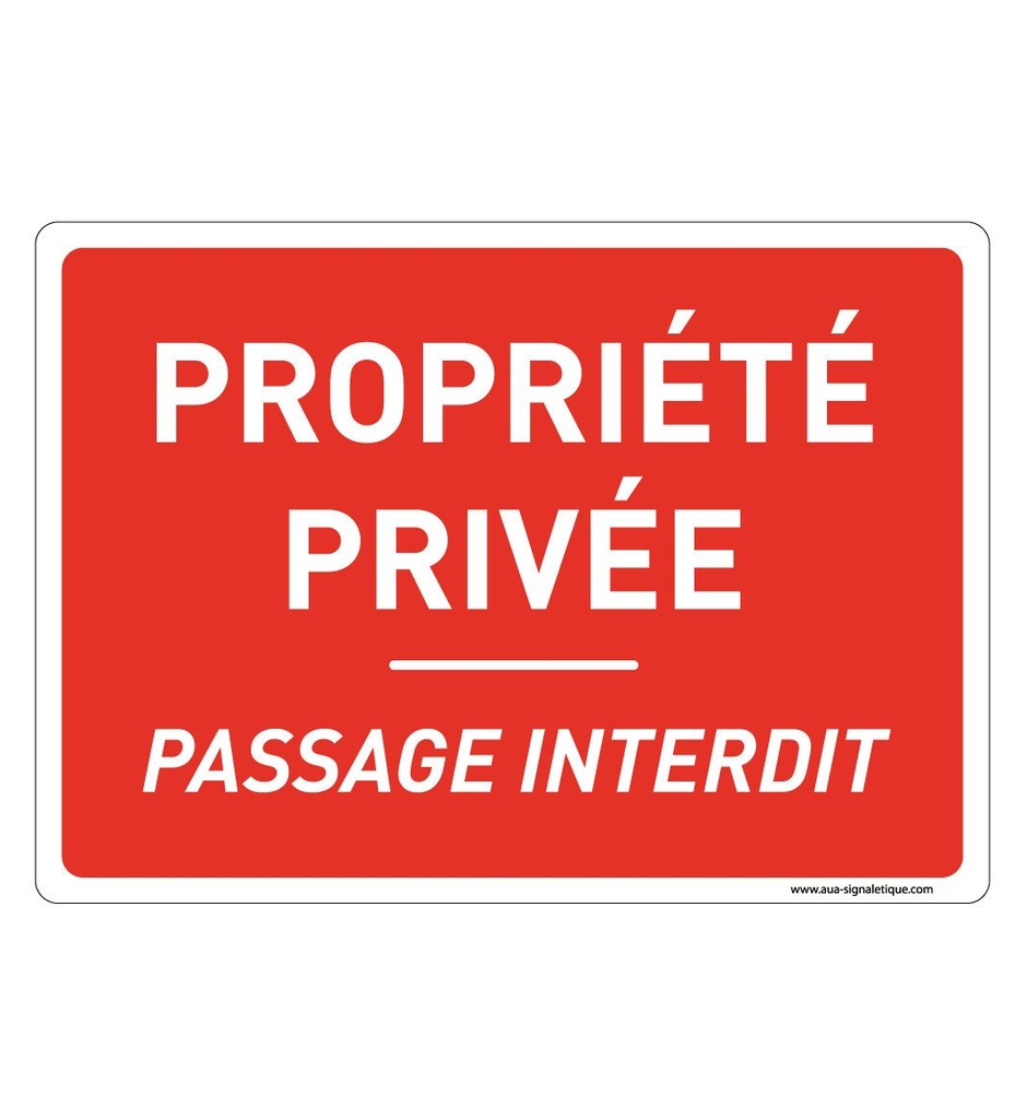 [202181-AP-v-210x150] Panneau Signalisation Avec Coins Arrondis - Propriété Privée Passage Interdit (210 x 150 mm, Vinyle Autocollant)