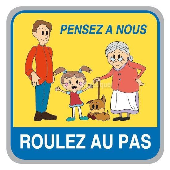 Panneau roulez au pas famille (350 x 350 mm)
