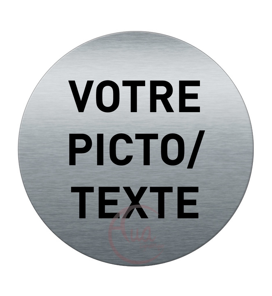 [2026001-F] Plaque de porte Aluminium brossé AluSign Ø 85 mm - Picto ou Texte Personnalisé - Double Face adhésif au dos